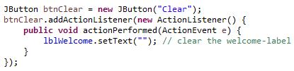 Now add an Event Handler for the Clear button in the same way. Double-click on this button in the WindowBuilder and type the Java code.
