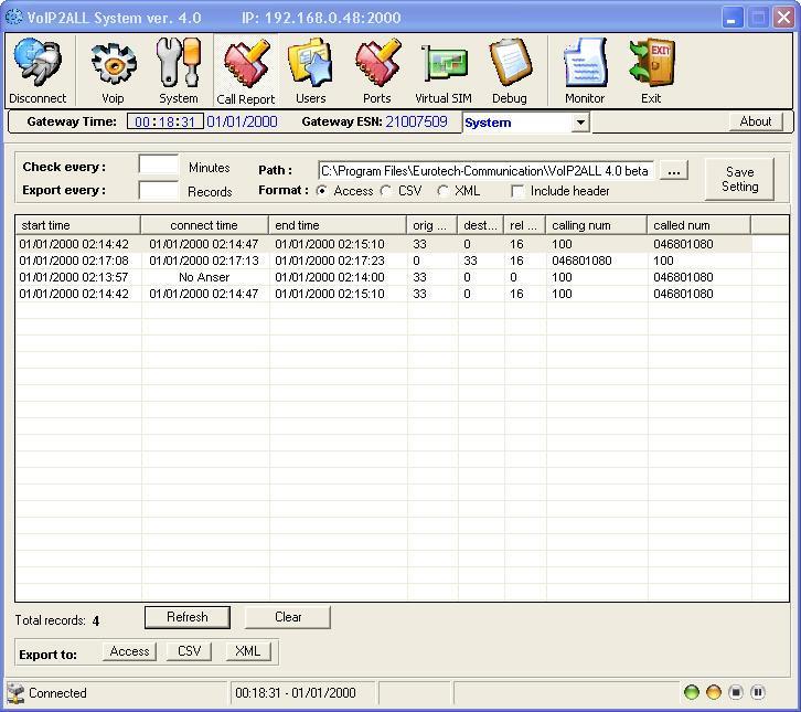 Monitoring Calls To view the call reports: 1) On the Main Toolbar, click Call Report. The CDR screen appears. 2) Click Refresh to display the call reports from the Gateway.