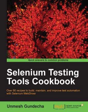 Selenium Testing Tools Cookbook ISBN: 978-1-84951-574-0 Paperback: 326 pages Over 90 recipes to build, maintain, and improve test automation with Selenium WebDriver 1.