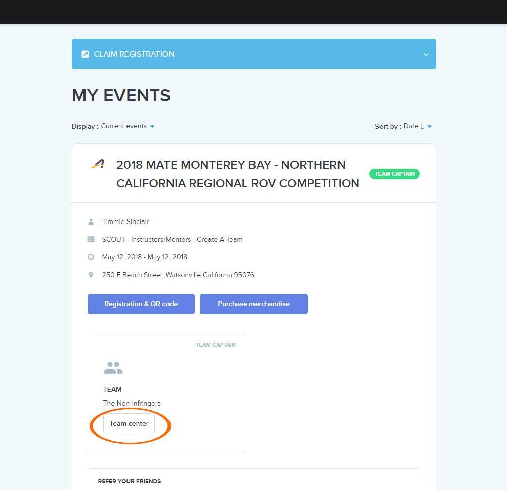 *NEW IN 2018* Once you click on MY EVENTS / GO TO MY EVENTS you ll be taken to a screen with all of the teams you ve registered.
