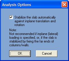 FINITE ELEMENTS MODELING TOOLS Chapter 7 Analysis Options. This tool opens the analysis options dialog window (shown below). FIGURE 7.