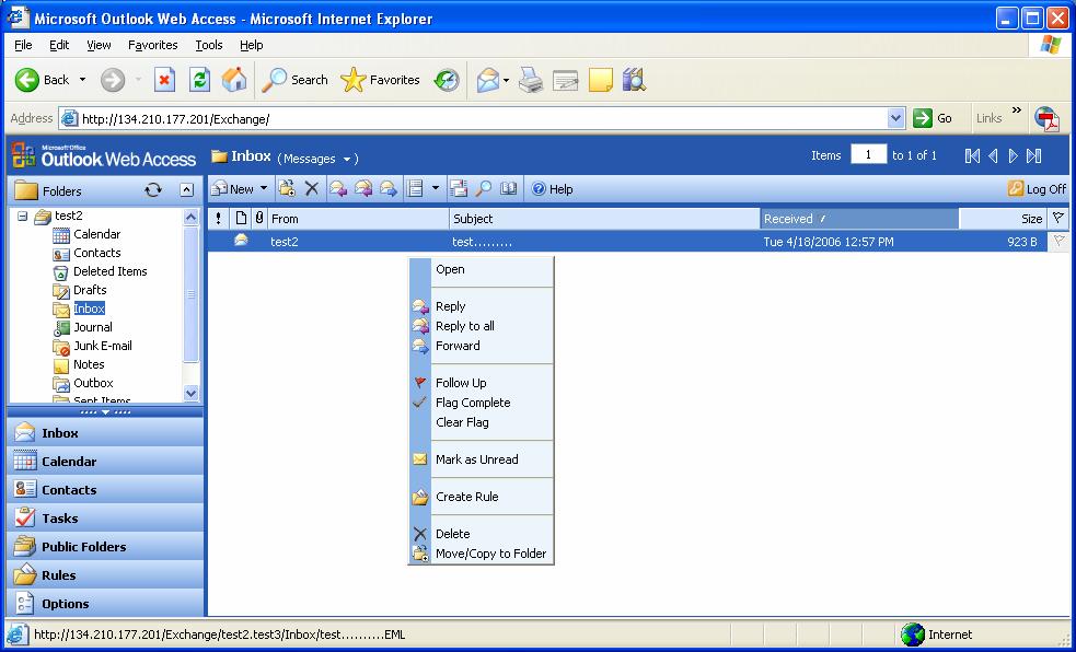 CONTEXT SENSITIVE MENUS In the previous version of Outlook Web, right clicking on a message or menu item resulted in a menu of choices related to the browser (i.e., Internet Explorer, Netscape, Firefox, et al).