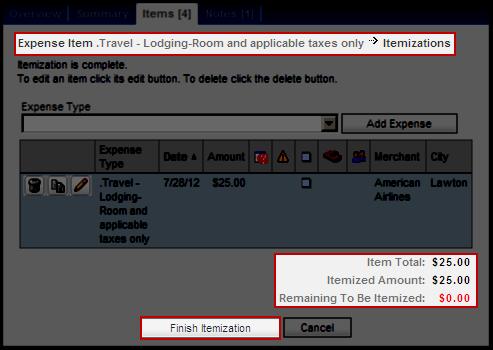 E.R.A. - Hotel Itemization 6. On the Itemizations page, click Finish Itemization. (Figure 1.4) 7. On the Expense Item page, click Save. (Figure 1.5) Figure 1.