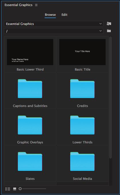 Using Essential Graphics templates The Essential Graphics panel in Premiere Pro offers a wide selection of motion graphics, templates for captions, titles, credits, graphics overlays, and more.