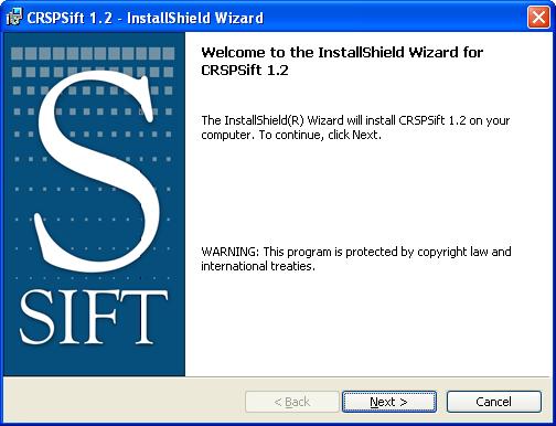 Installing the CRSPSift Application To launch the installation wizard, double click setup.exe on the CRSPSift installation disc. After a few moments the welcome screen will appear.
