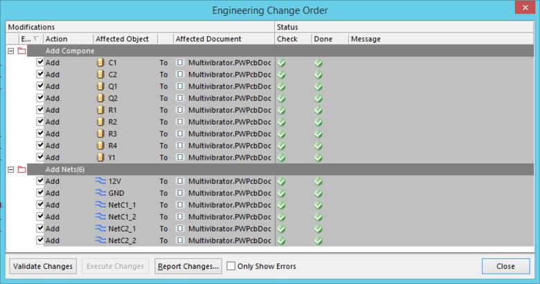 Click on Execute Changes to send the changes to the PCB editor. 5.