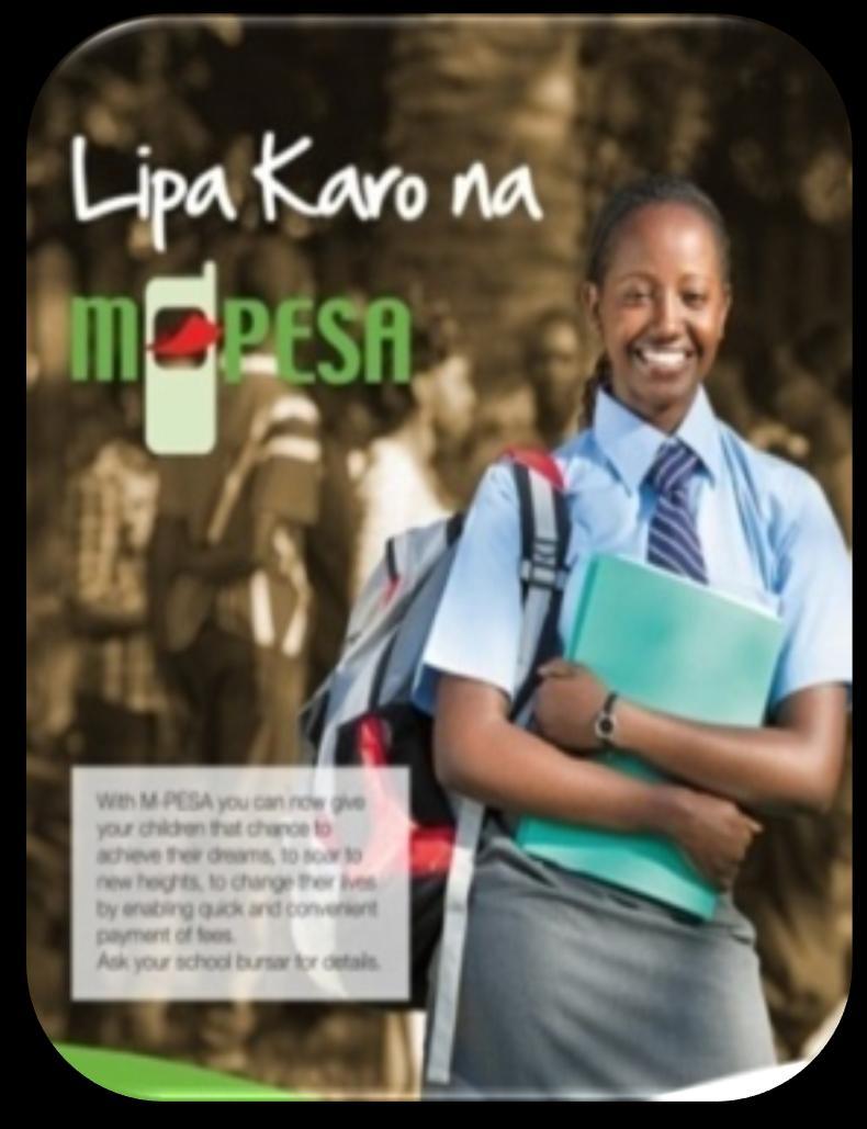 through M-PESA Agent outlets Pay School fees