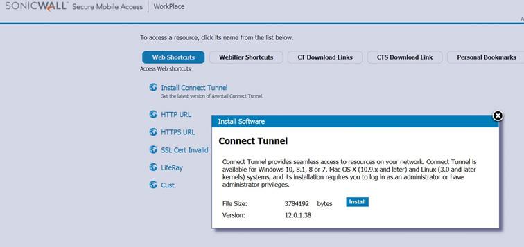 Downloading Connect Tunnel Connect Tunnel can be downloaded from the WorkPlace menu. You must have administrator privileges to install the software. To download Connect Tunnel: 1 Log in to WorkPlace.
