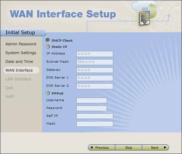 Configuration process 3 Wizard pages Step 4 WAN Interface Setup page WAN (Wide Area Network) is your Internet connection.