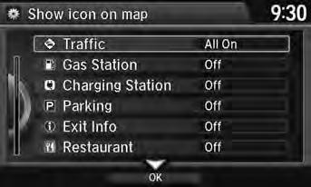 System Setup Showing Icons on Map H SETTINGS button Navi Settings Map Show Icon on Map Select the icons that are displayed on the map. 1. Rotate i to select an item.