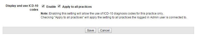 ICD-10 Test Scenario for Practice Services Setting Scenario Verify that Administrator can enable ICD-10 from the Provider Portal. User has Practice Administrator privileges for the practice. 1.