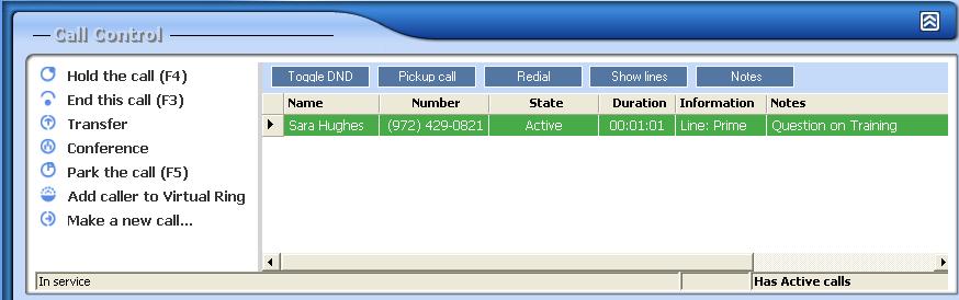 Call Control Options While a call is active in the Call Control Window you can Hold/Resume (F4) End the Call (F3) Transfer Conference Park