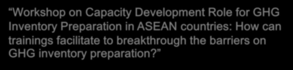 in ASEAN countries: How can trainings facilitate to