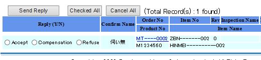 In addition, if the order data has been cancelled (if it is not displayed as cancelled data), the delivery answered date cannot be used.