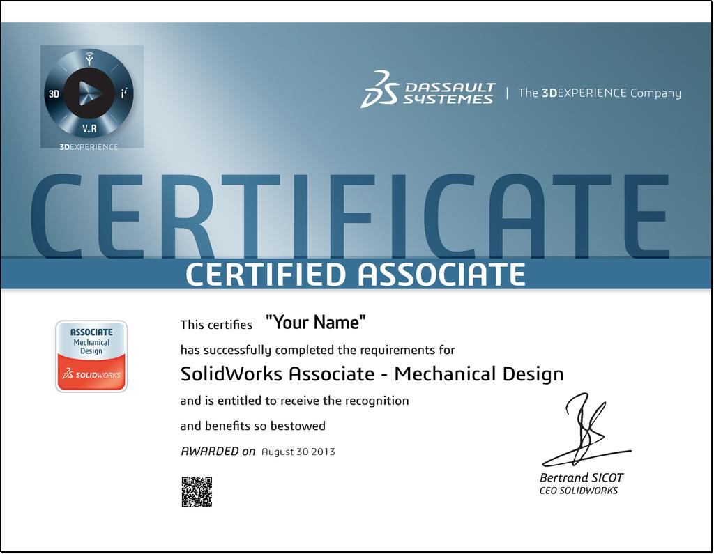 Appendix A: SolidWorks Certification Educators and students that achieve CSWA status may also qualify for participation in the following exams:* Certified Sustainable Design Associate Certified