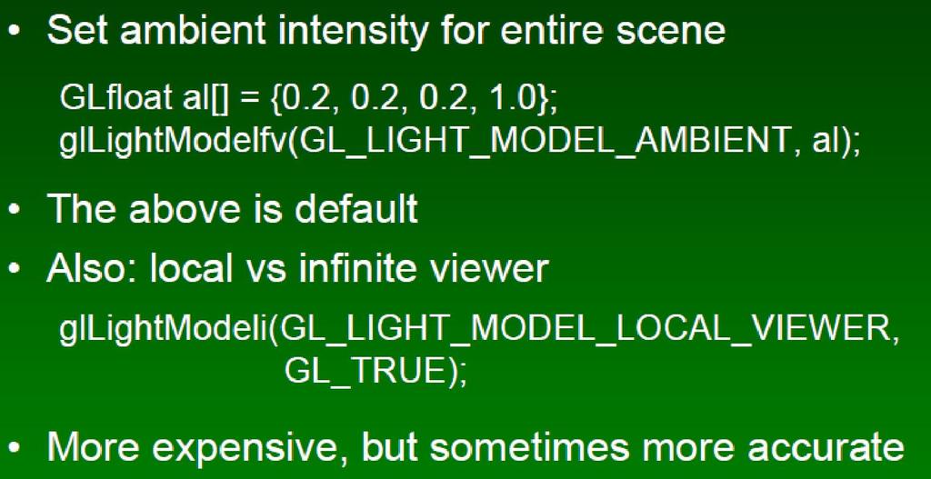 48 Shading in OpenGL [6]: Global Ambient Light Adapted from slides