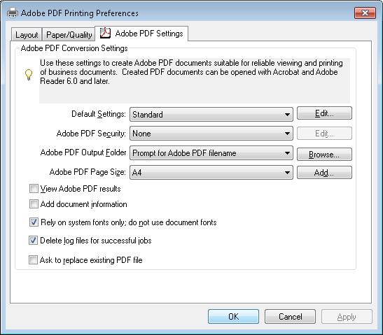 o o o Adobe PDF Security: as appropriate Adobe PDF Output Folder: Prompt for PDF filename Adobe PDF Page Size: as appropriate Ensure only the following boxes are checked: o Rely on system fonts only;