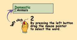 Select the word: Move the mouse pointer to