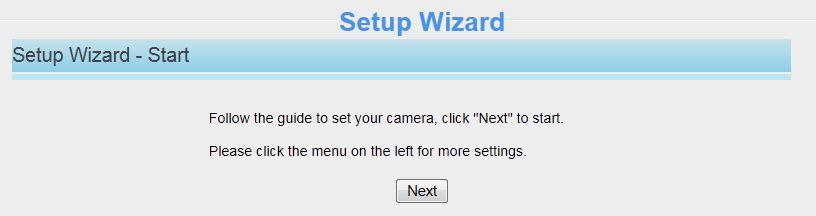 3 Setup Wizard After logging in for the first time, you will be directed to the Setup