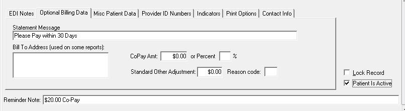 Optional Billing Data: Statement Messages, Bill to Address, Co-Pay or Percent Amount, Standard Other Adjustment and Reason Code.