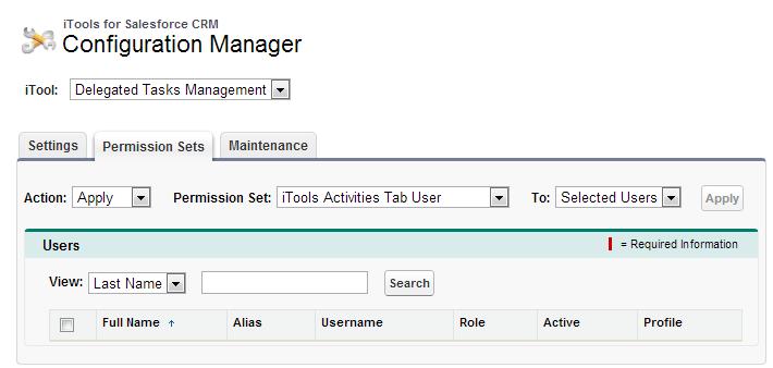 However, if you are deploying the Delegated Tasks Management tool to a significant number of users, you will find it easier to mass assign the necessary Permission Set(s) using the itools