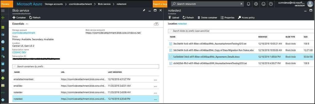 3. Create a note against the case with an attachment. 4. Verify the Notes attachment is stored in Azure Blob storage.