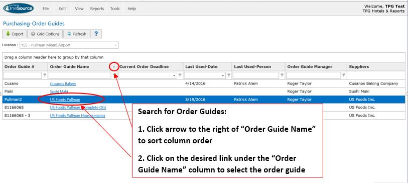 Locate the Order Guide you would like to use to create a 