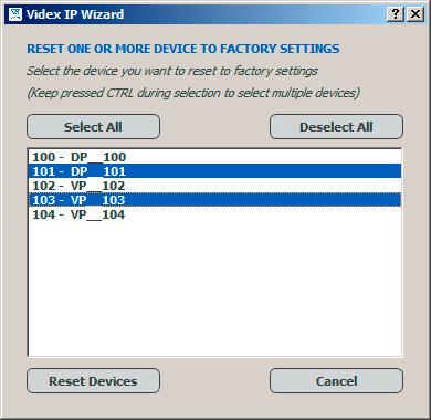 11 Reset one or more device so factory defaults DEVICE