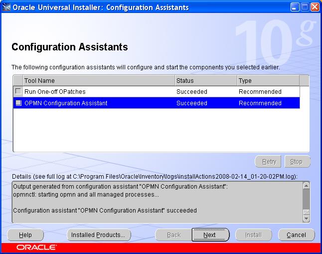 8. The status of the configuration assistant launched after the