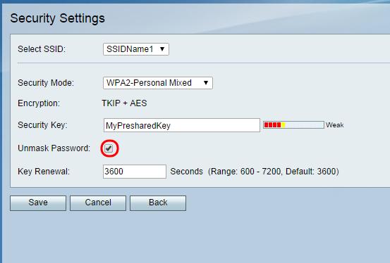 Step 2. Enter a password for your SSID in the Security Key field. Step 3.