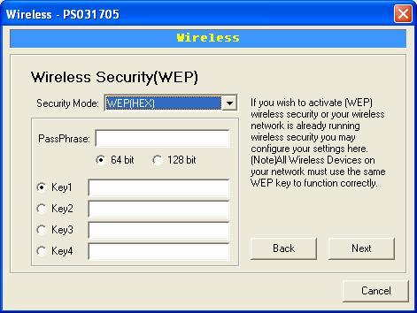 WEP(ASCII) or WEP(HEX). If you want to use WPA-PSK, you have to select WPA-shared key.
