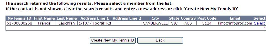 To Search for the Office Bearer using the My Tennis ID follow these steps: Enter the My Tennis ID in the My Tennis ID field. Select the Search by My Tennis ID button.