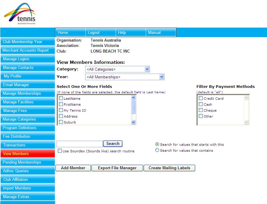 View Members The View Members menu option allows the user to view and manage members in a given membership year.