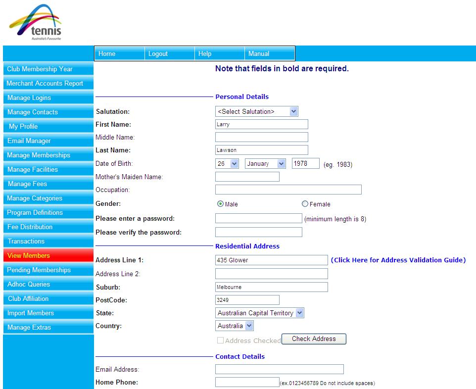 Figure 67: View Members Add Member - Profile Enter all the information that is requested on the screen.