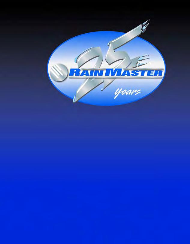 www.rainmaster.com Rain Master Phone: 805.527.4498 Fax: 805.527.2813 Toll Free: 800.