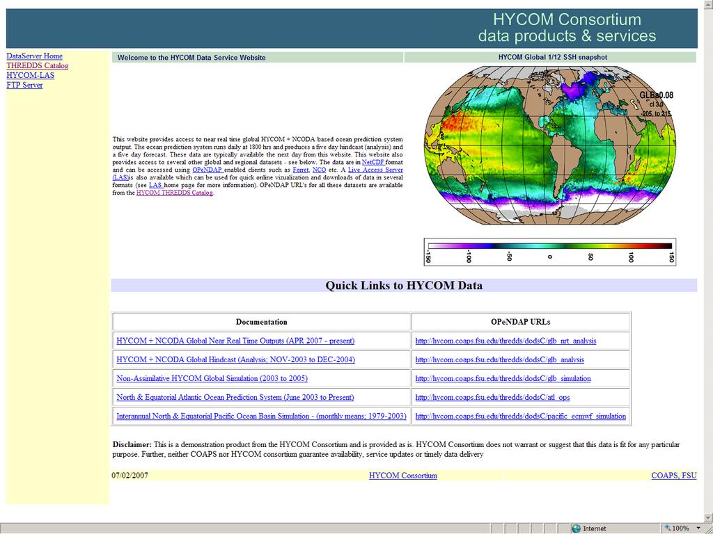 RESULTS The Hybrid Coordinate Ocean Model (HYCOM) consortium s data service provides access to datasets listed below.