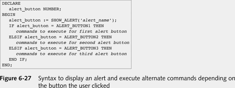 Syntax to Display an Alert and Execute Alternate Commands Depending on the Button the User Clicked To execute alternate