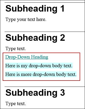 Drop-Downs and Expanding Text Your text can be flagged so that it appears as drop-down or expanding text in online output.