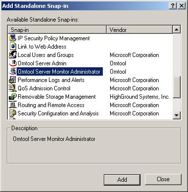Omtool Server Monitor Administrator Guide Section 2: Installation 2-13 3 Click ADD to view a list of available snap-ins.