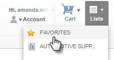 ADD FAVORITE LIST ITEMS TO THE CART In order to use a Favorites List, the Shopper must first create the List or add items as a Favorite.