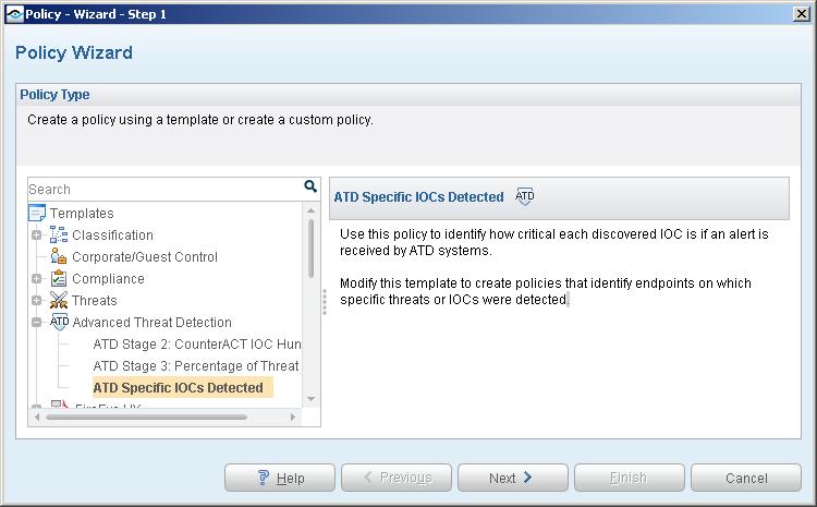 TIP Specific IOCs Detected Policy Template Modify this policy template to identify endpoints within the policy scope on which specific IOC details were detected. You can add actions to sub-rules.