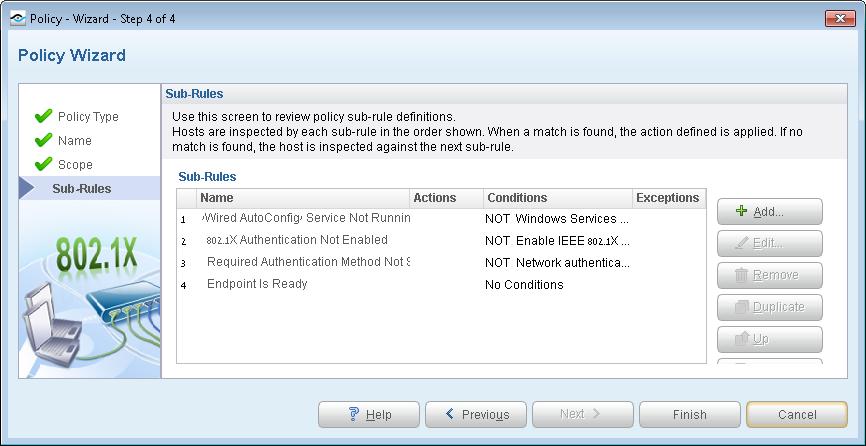 Wired Windows 7 Endpoint Readiness Main Rule CounterACT-detected endpoints that meet the following criteria match the main rule of this policy: Classified as a member of the Corporate Hosts group