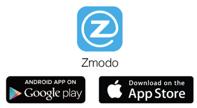 Refer to the previous sections in the manual for minimum requirements and instructions for placement. 2) Download and install the Zmodo app from Google Play TM or the App Store.