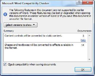 Compatibility Checker List of incompatible items If you will be sending a document to someone who does not have Word 2010, it is a good idea to check for the use of features not supported by previous