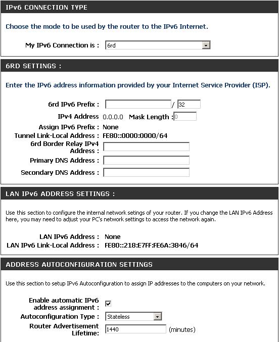 6rd (Stateless) My IPv6 Connection: Select 6rd from the drop-down menu. 6RD Settings: Enter the address settings supplied by your Internet provider (ISP).