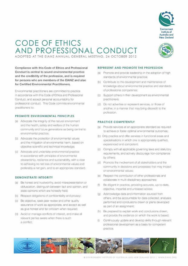 EIANZ Code of Ethics & Professional Conduct Compliance with this Code of Ethics and Professional Conduct is central to sound environmental practice and the credibility of