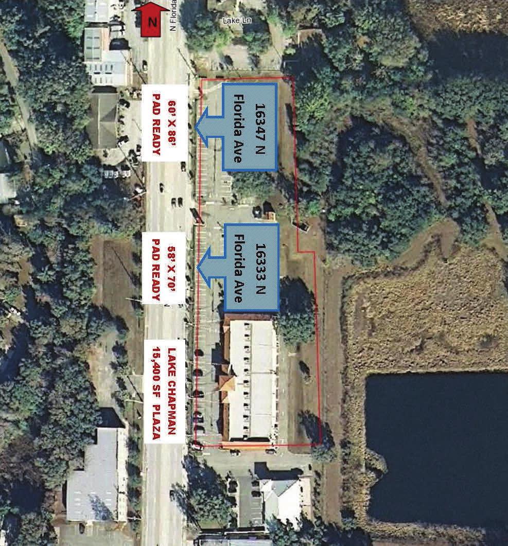 Lake Chapman Plaza 2 Buildable Outparcels For Sale 58 ft X 70 ft - - 16333 N Florida Ave 60 ft X 86 ft - - 16347 N Florida Ave These pad-ready lots are included in the portfolio of 4 properties.