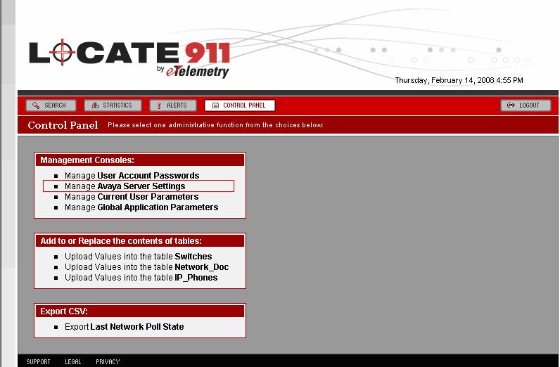 In the Control Panel page, select the Manage Avaya Server Settings link to start to configure the SMS interface for the Locate911-A to communicate with Avaya Communication Manager through Avaya AES.