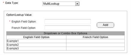 Manage Additional Fields Enter a value in the field option (English or French) and click Add.