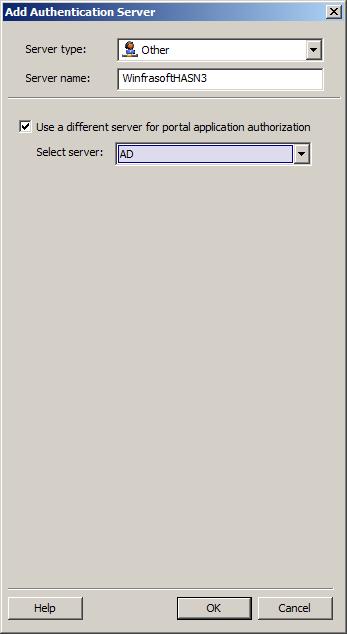 HAS Configuration on UAG 2010 25 (4) Select Other from the Server type drop down list. Enter WinfrasoftHASN3 (one word) in the Server name box.